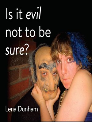 cover image of Is it evil not to be sure?